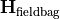 \VField{H}_\mathrm{fieldbag}